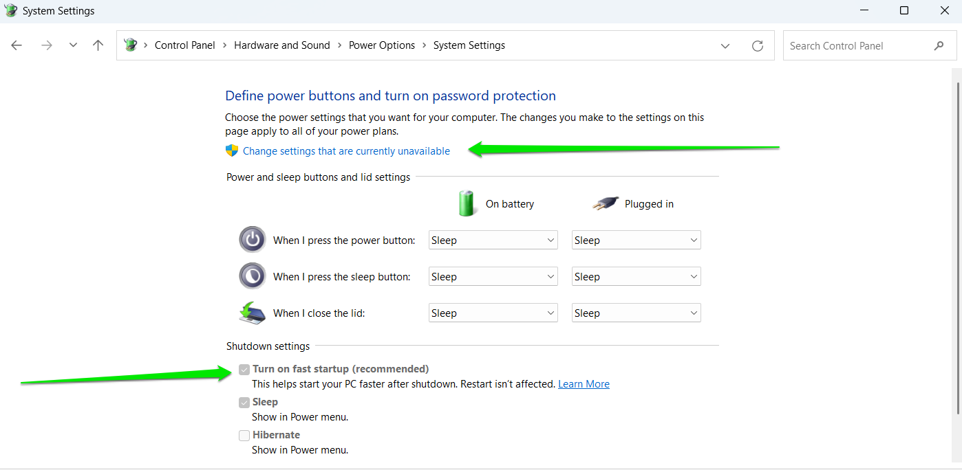 If the fast startup checkbox is greyed out, click “Change settings that are currently unavailable” at the top of the window